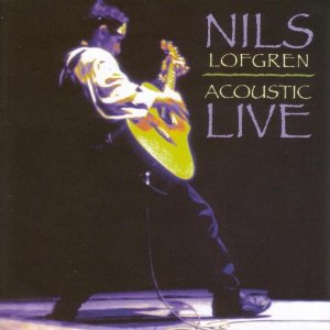 Nils Lofgren Acoustic Live