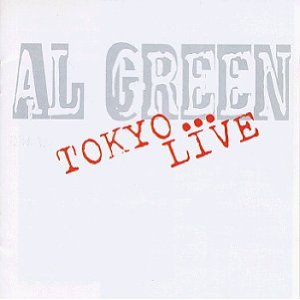 Tokyo Live by Al Green