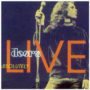 The Doors Absolutely Live