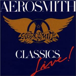 Aerosmith Classics Live