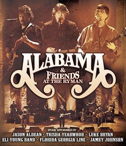 Alabama & Friends At The Ryman