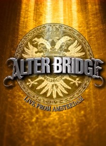 Alter Bridge Live from Amsterdam