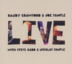 Randy Crawford And Joe Sample Live
