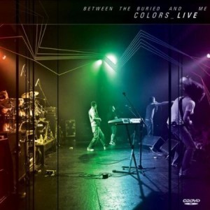 Between The Buried And Me Colors Live