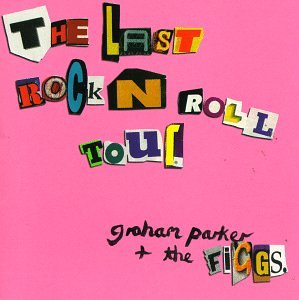 Graham Parker The Last Rock n Roll Tour