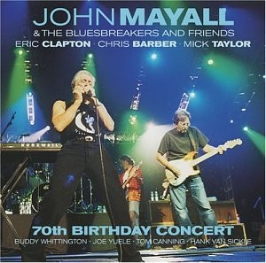 John Mayall 70th Birthday Concert