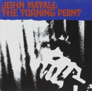 John Mayall The Turning Point