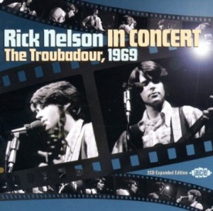 Rick Nelson In Concert At The Troubadour