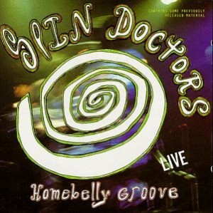 Spin Doctors Homebelly Groove Live