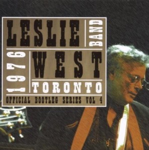 Leslie West Toronto 1976: Official Bootleg Series Vol 4