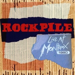 Rockpile Live At Montreux 1980