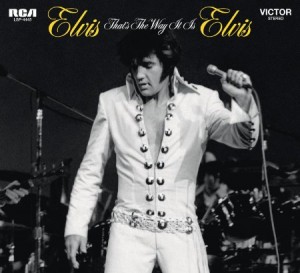 Elvis Presley That's The Way It Is