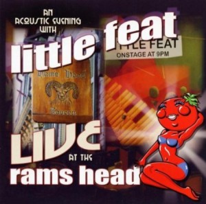 Little Feat Live at the Rams Head
