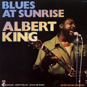 Albert King Blues At Sunrise