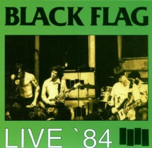 Black Flag Live 84