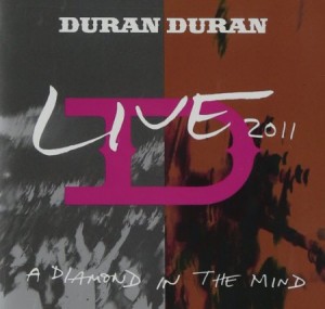 Duran Duran A Diamond in the Mind Live