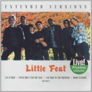 Little Feat Extended Versions