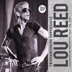 Lou Reed Transmission Impossible