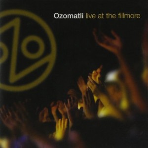 Ozomatli Live At The Fillmore