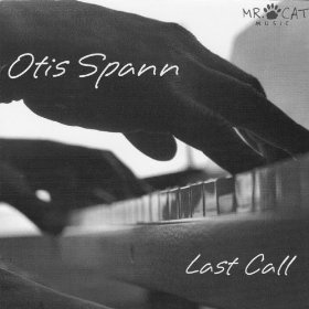 Otis Spann Last Call Live At The Boston Tea Party